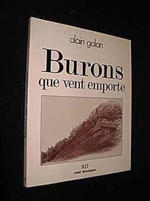 Image du vendeur pour Burons que vent emporte mis en vente par Abraxas-libris