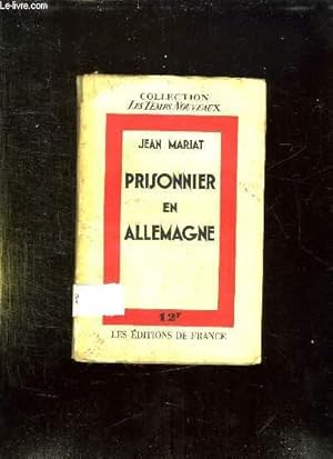 Seller image for PRISONNIER EN ALLEMAGNE. for sale by Le-Livre