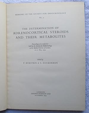 Imagen del vendedor de The Determination of Adrenocortical Steroids and Their Metabolites a la venta por Glenbower Books