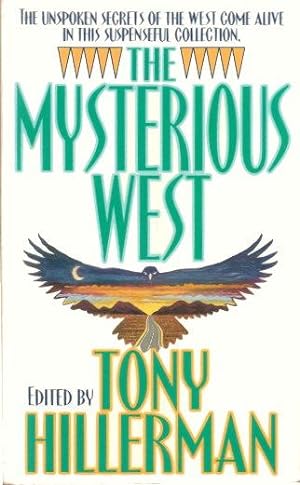 Seller image for THE MYSTERIOUS WEST for sale by Grandmahawk's Eyrie