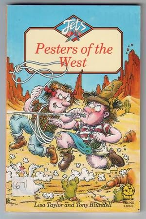 Bild des Verkufers fr Pesters of the West zum Verkauf von The Children's Bookshop