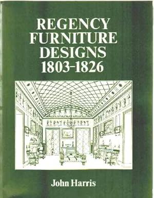 Regency furniture designs from contemporary source books 1803-1826