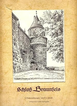 Schloß Braunfels. 12 Federzeichnungen (Drucke).