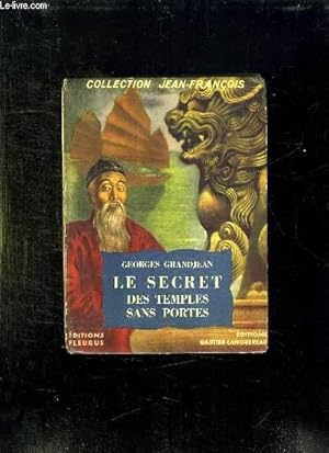 Seller image for LE SECRET DES TEMPLES SANS PORTES. for sale by Le-Livre