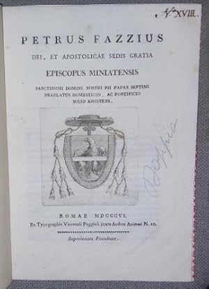 Dei, et apostolicaesedis gratia episcopus miniatensis sanctissimi domini nostri pii papae septimi...