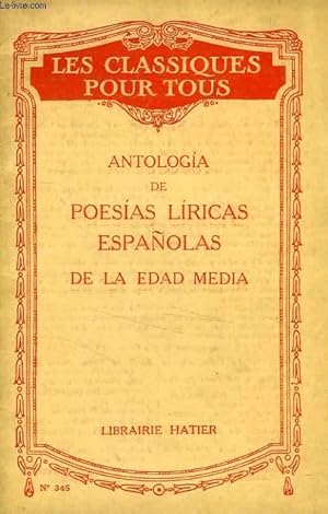 Seller image for ANTOLOGIA DE POESIAS LIRICAS ESPAOLAS DE LA EDAD MEDIA for sale by Le-Livre