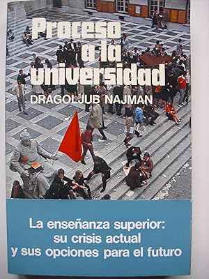 Seller image for Proceso a la universidad for sale by Perolibros S.L.