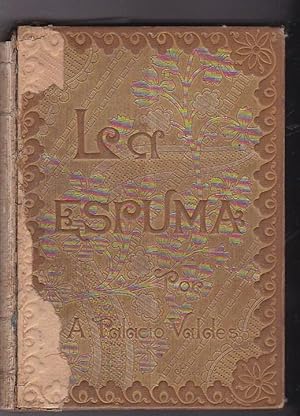Seller image for La espuma for sale by LIBRERA GULLIVER