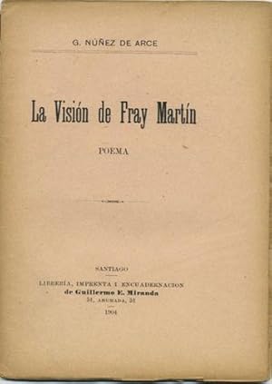 La visión de Fray Martín. Poema