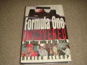 Bild des Verkufers fr Formula One Uncovered: The Other Side of the Track zum Verkauf von 84 Charing Cross Road Books, IOBA