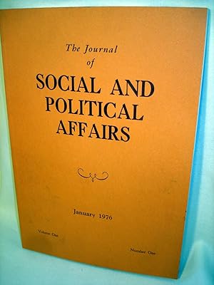 The Journal of Social and Political Affairs, January 1976 (Vol 1, No 1)
