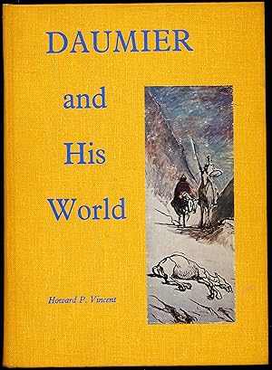 Image du vendeur pour DAUMIER AND HIS WORLD mis en vente par Alkahest Books