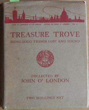 Seller image for Treasure Trove: Being Good Things Lost and Found for sale by Reading Habit