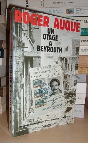 Seller image for UN OTAGE A BEYROUTH : En Collaboration Avec Patrick Forestier for sale by Planet's books