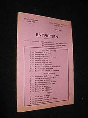 Seller image for Entretien (Cours auto, anne scolaire 1954-1955) for sale by Abraxas-libris