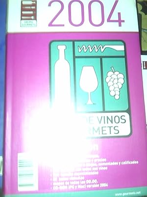 Imagen del vendedor de Gua De Vinos Gourmets 2004 a la venta por Librera Virtual DPL