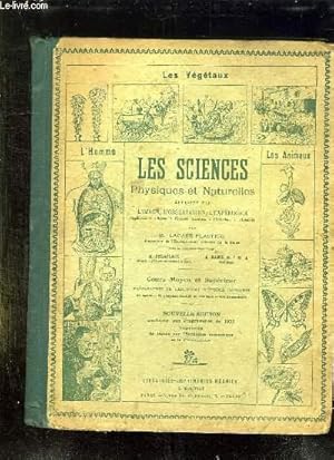 Immagine del venditore per LES SCIENCES PHYSIQUES ET NATURELLES APPRISES PAR L IMAGE, L OBSERVATION L EXPERIENCE. COURS MOYEN ET SUPERIEUR. CONFORME AU PROGRAMME DU 23 FEVRIER 1923. venduto da Le-Livre