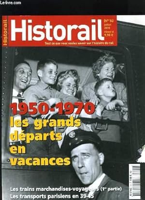 Seller image for HISTORAIL N14 - 1950-1970 LES GRANDS DEPARTS EN VACANCES for sale by Le-Livre
