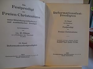 Bild des Verkufers fr Reformationsfestpredigten - 10. Band der Sammlung: Die Festpredigt des Freien Christentums zum Verkauf von Herr Klaus Dieter Boettcher