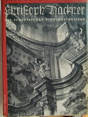 Christoph Hackner Ein schlesischer Barockbaumeister