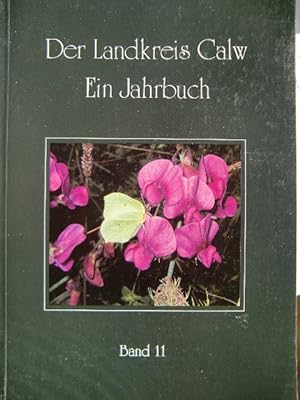 Seller image for Der Landkreis Calw. Ein Jahrbuch Band 11 for sale by Herr Klaus Dieter Boettcher