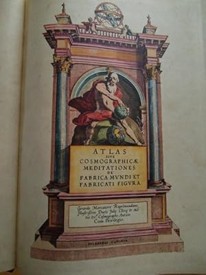 Atlas sive cosmographicae meditationes de fabrica mundi et fabricati figura. Faksimile des Atlas ...