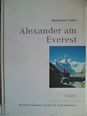 Image du vendeur pour Alexander am Everest: Essays mis en vente par Herr Klaus Dieter Boettcher
