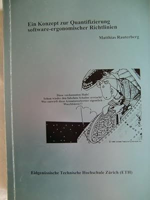 Seller image for Ein Konzept zur Quantifizierung software-ergonomischer Richtlinien for sale by Herr Klaus Dieter Boettcher