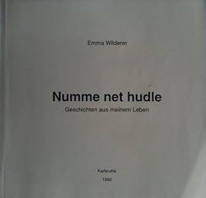Numme net hudle : Geschichten aus meinem Leben [F7ksq]
