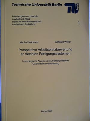 Bild des Verkufers fr Prospektive Arbeitsplatzbewertung an flexiblen Fertigungssystemen zum Verkauf von Herr Klaus Dieter Boettcher