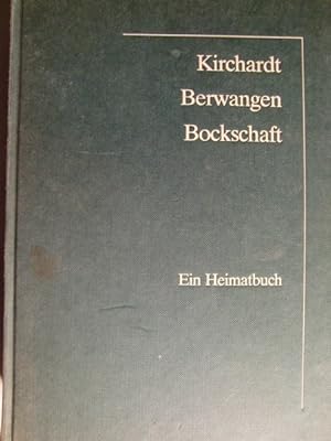 Bild des Verkufers fr Kirchardt Berwangen Bockschaft. Ein Heimatbuch. zum Verkauf von Herr Klaus Dieter Boettcher