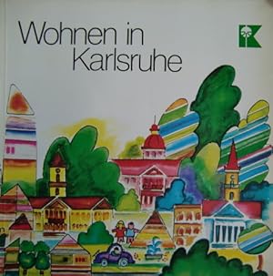 Seller image for Wohnen in Karlsruhe for sale by Herr Klaus Dieter Boettcher