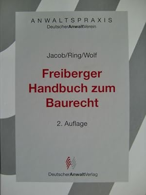 Bild des Verkufers fr Freiberger Handbuch zum Baurecht zum Verkauf von Herr Klaus Dieter Boettcher