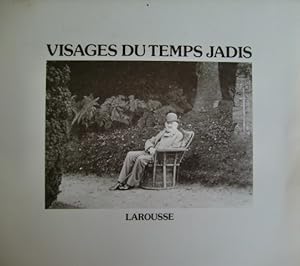 Visages du Temps Jadis