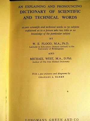 An explaining and pronouncing Dictionary of Scientific and Technical Words. 10.000 scientific and...