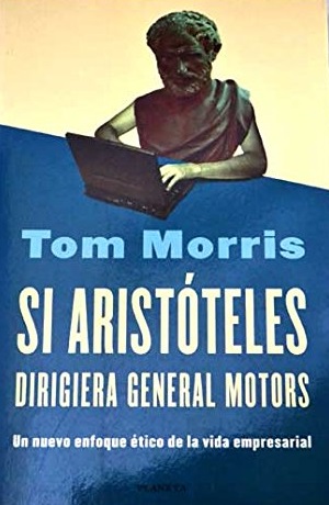 Image du vendeur pour Si Aristteles Dirigiera General Motors mis en vente par Herr Klaus Dieter Boettcher