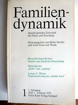 Familiendynamik Interdisziplinäre Zeitschrift für Praxis und Forschung.