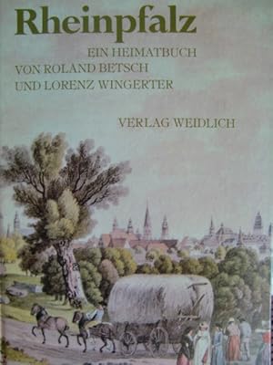 Imagen del vendedor de Rheinpfalz. Ein Heimatbuch a la venta por Herr Klaus Dieter Boettcher