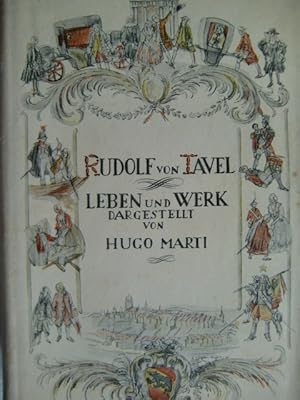 Bild des Verkufers fr Rudolf von Tavel. Leben und Werk. Mit Bildern, Zeichnungen und Handschriftenproben. zum Verkauf von Herr Klaus Dieter Boettcher