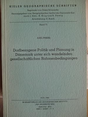 Dorfbezogene Politik und Planung in Dänemark unter sich wandelnden gesellschaftlichen Rahmenbedin...