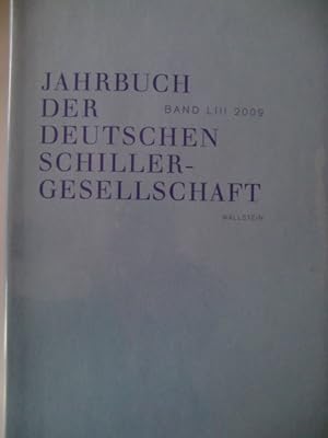 Imagen del vendedor de Jahrbuch der Deutschen Schillergesellschaft. Internationales Organ f�r neuere deutsche Literatur: Jahrbuch der Deutschen Schillergesellschaft 2009: BD 53 a la venta por Herr Klaus Dieter Boettcher