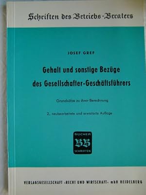 Imagen del vendedor de Gehalt und sonstige Bez�ge des Gesellschafter-Gesch�ftsf�hrers a la venta por Herr Klaus Dieter Boettcher