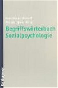 Seller image for Begriffswrterbuch Sozialpsychologie for sale by Herr Klaus Dieter Boettcher