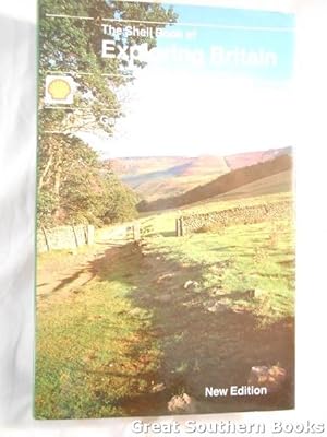 Seller image for The Shell Book of Exploring Britain for sale by Great Southern Books