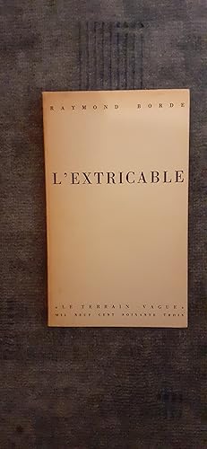 Seller image for L EXTRICABLE. for sale by Librairie Sainte-Marie