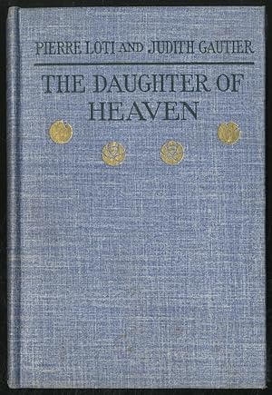 Seller image for The Daughter of Heaven for sale by Between the Covers-Rare Books, Inc. ABAA