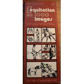 Seller image for L'EQUITATION EN 1000 IMAGES for sale by secretdulivre