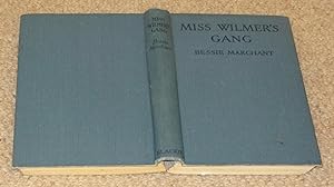 Miss Wilmer's Gang