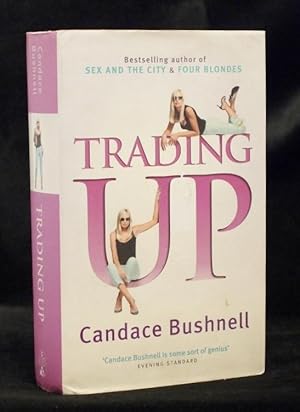 Seller image for Trading Up (Signed Copy) for sale by Richard Thornton Books PBFA