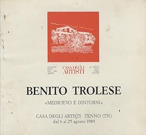 Seller image for Benito Trolese: medioevo e dintorni. for sale by Studio Bibliografico Adige